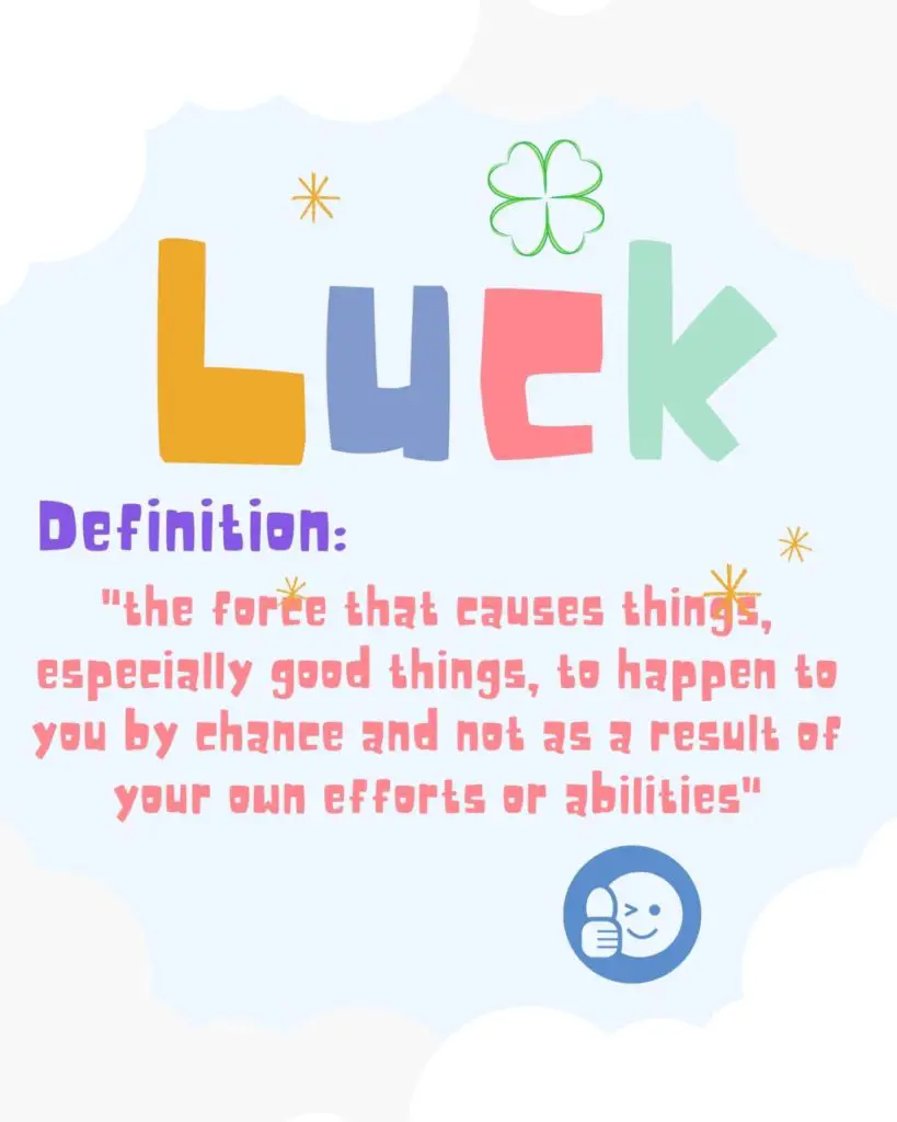 Definition of Luck