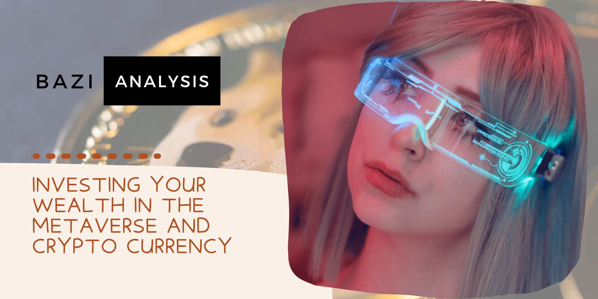 Investing Your Wealth in The Metaverse And Crypto Currency