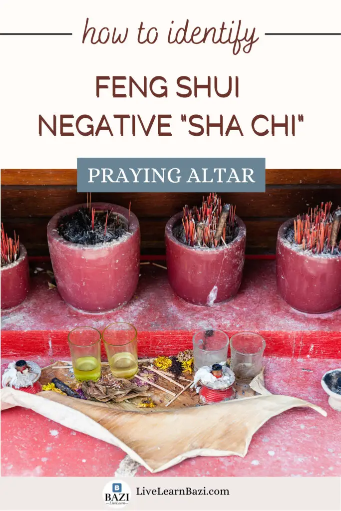 Feng Shui Negative Energy Protection - How To Identify "Sha Chi" (Praying Altar)