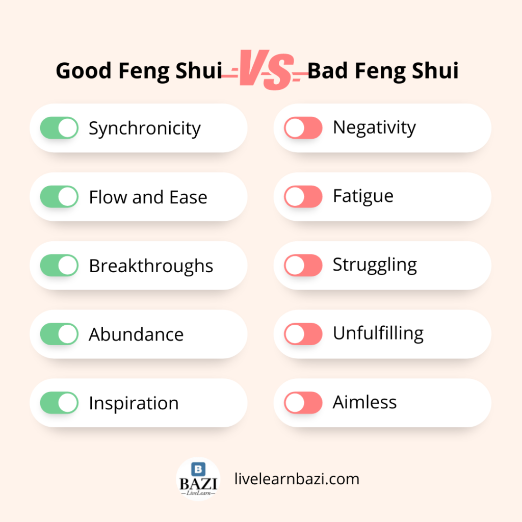 Good vs Bad Feng Shui