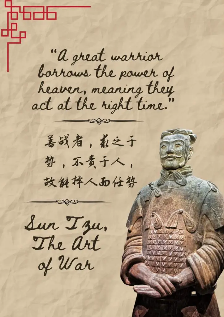 Act at the Right Time - Sun Tzu Art of War Quote